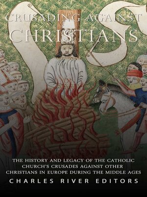 cover image of Crusading against Christians